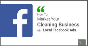 guide image cleaning business facebook ads