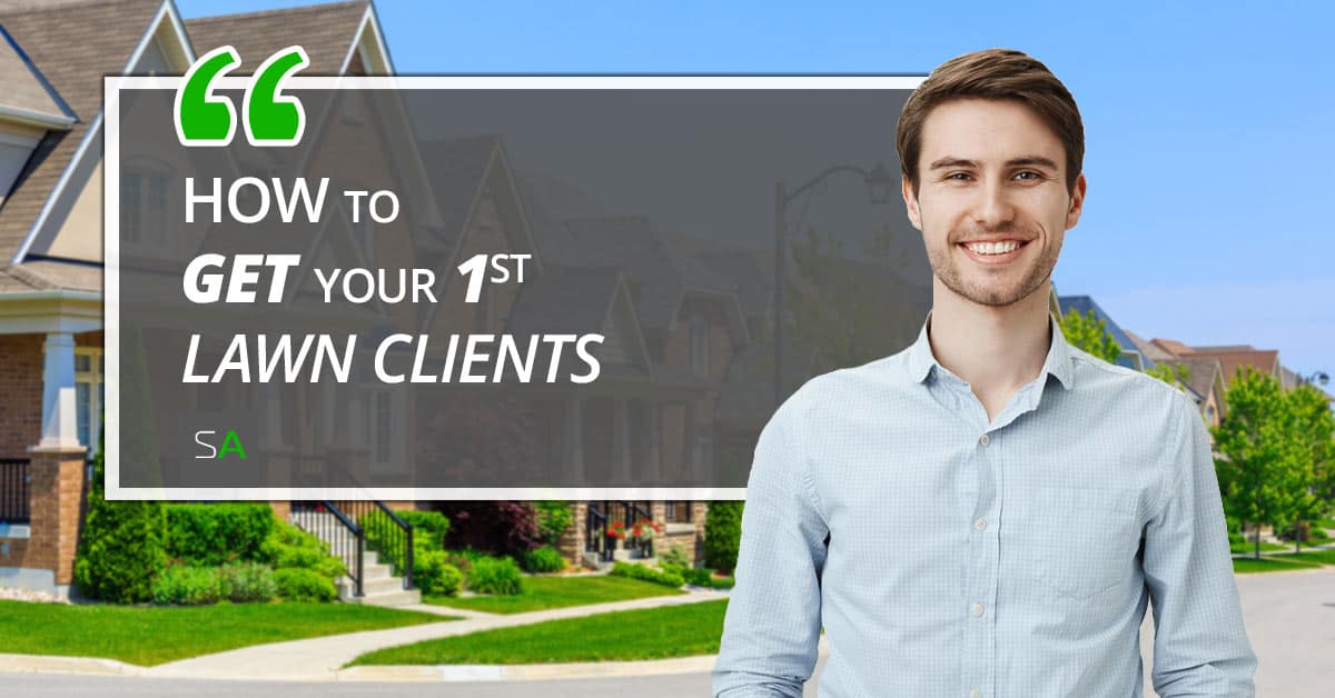 first-lawn-care-client