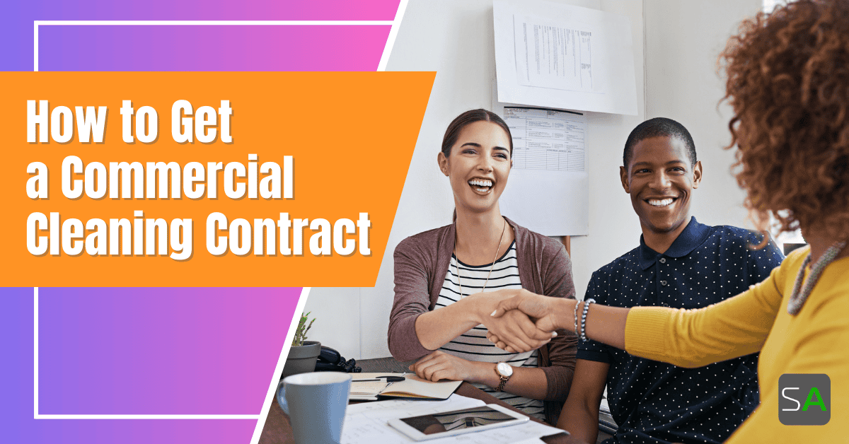 How to Get a Commercial Cleaning Contract - How To Get Commercial Cleaning Contracts