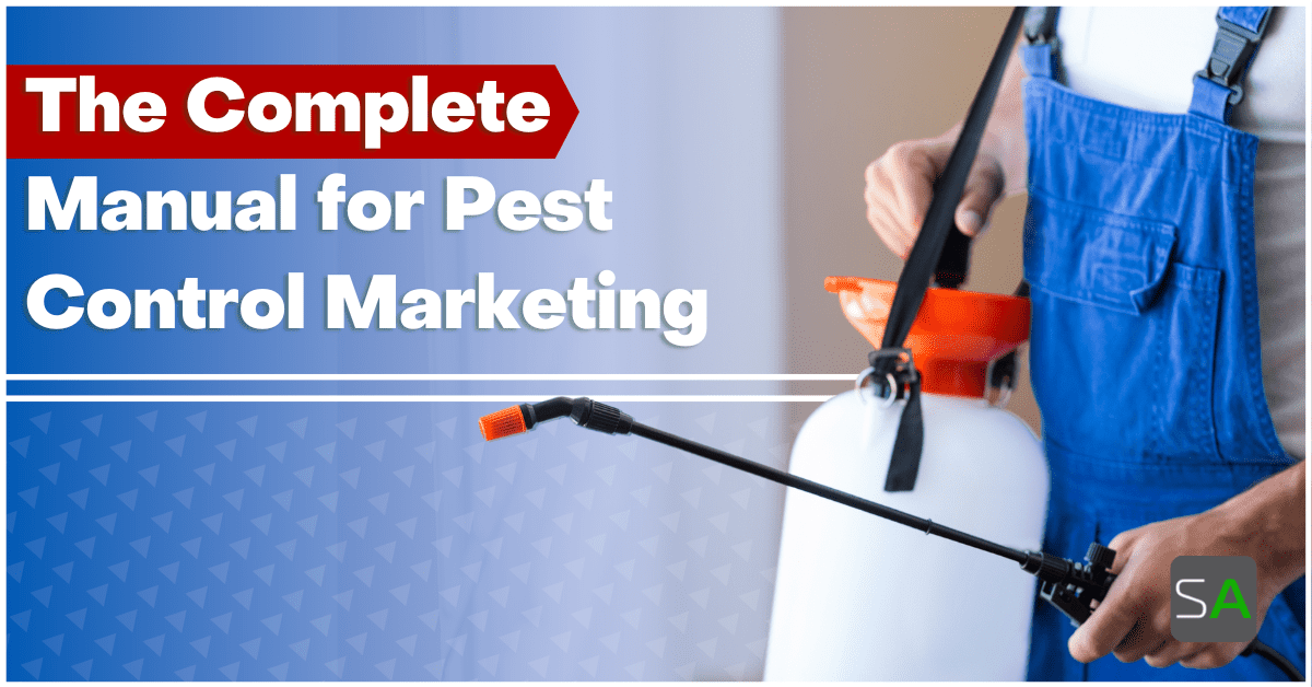 Complete Pest Control Marketing Manual - Service Autopilot