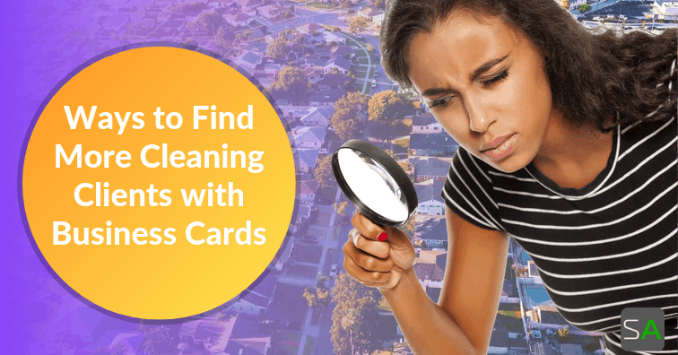 5 Ways To Find More Cleaning Clients Service Autopilot 5 Ways To Find More Cleaning Clients Service Autopilot