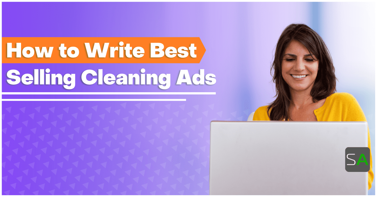 How to Write BestSelling Cleaning Ads Service Autopilot