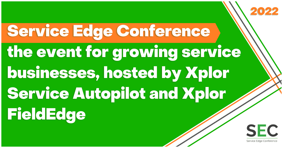 2022 Service Edge Conference Service Autopilot