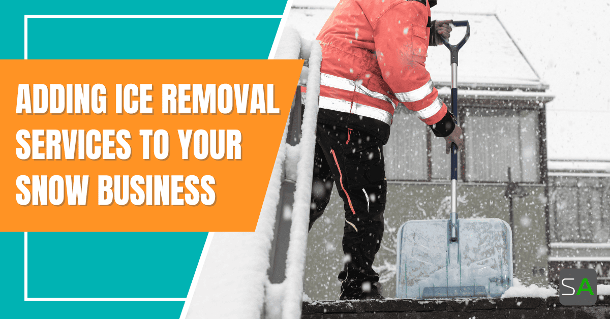Adding Ice Removal Services to Your Snow Business Service Autopilot