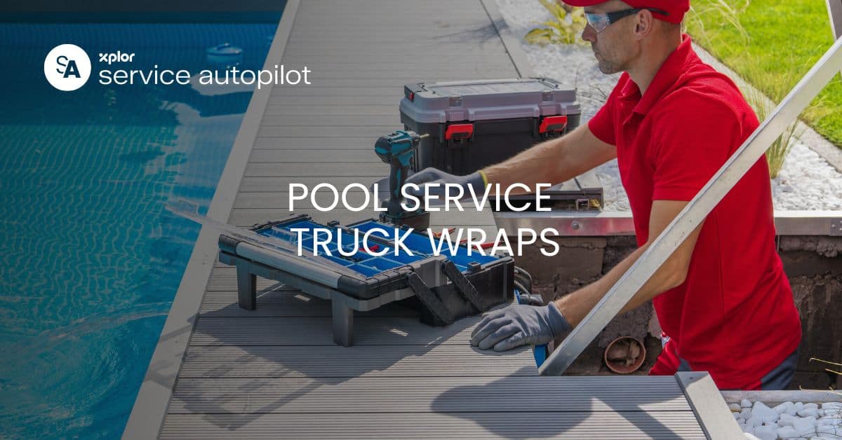 Pool Service Vehicles Pool Service Truck Wraps: Turn Every Drive into a Marketing Opportunity ...
